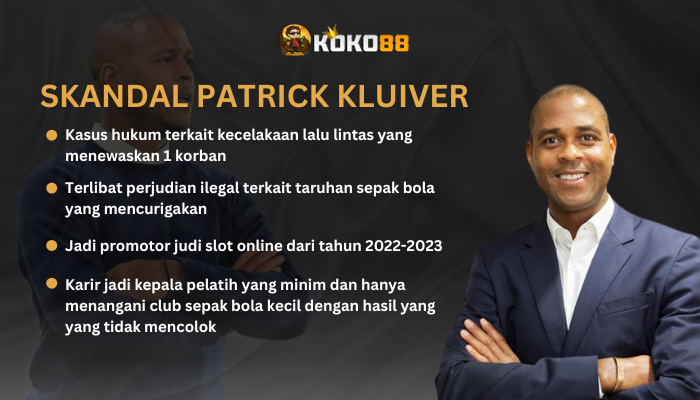 Skandal Patrick Kluivert: Kasus Hukum, Perjudian, Hingga Pengalaman Minim