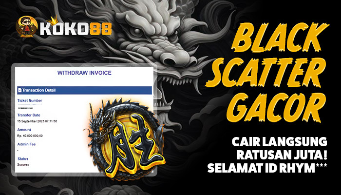 Black Scatter Gacor! Ratusan Juta Langsung Cair