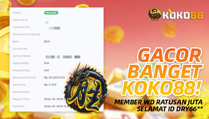 Gacor Banget KOKO88! Member WD Ratusan Juta