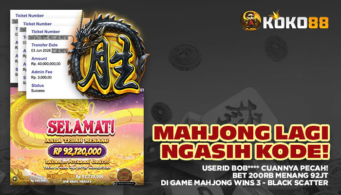 MAHJONG LAGI NGASIH KODE, USERID BOB**** BERHASIL CUAN 92 JUTA!